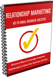 “Relationship Marketing: Key to Small Business Success” eBook