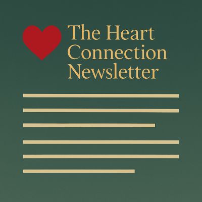 The Heart Connection Newsletter -promotional image