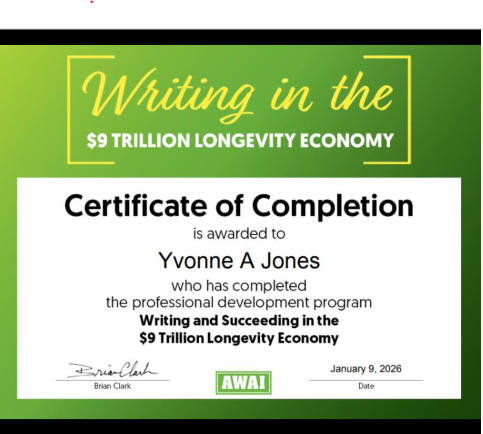 Certificate of Professional Development in the Longevity Economy for Yvonne A. Jones